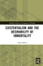 Existentialism and the Desirability of Immortality by Adam Buben