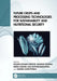 Future Crops and Processing Technologies for Sustainability and Nutritional Security by Soumya Ranjan Purohit