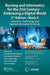 Nursing and Informatics for the 21st Century - Embracing a Digital World, 3rd Edition, Book 3: Innovation, Technology, and Applied Informatics for Nur by Connie Delaney
