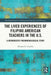 The Lived Experiences of Filipinx American Teachers in the U.S.: A Hermeneutic Phenomenological Study by Eleonor G. Castillo