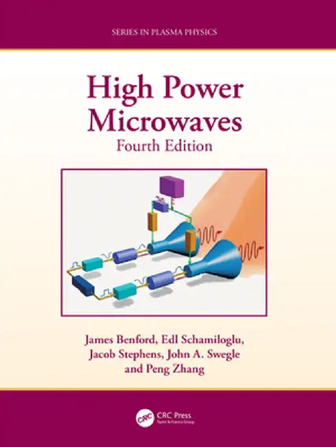 High Power Microwaves by James Benford