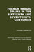 French Tragic Drama in the Sixteenth and Seventeenth Centuries by Geoffrey Brereton