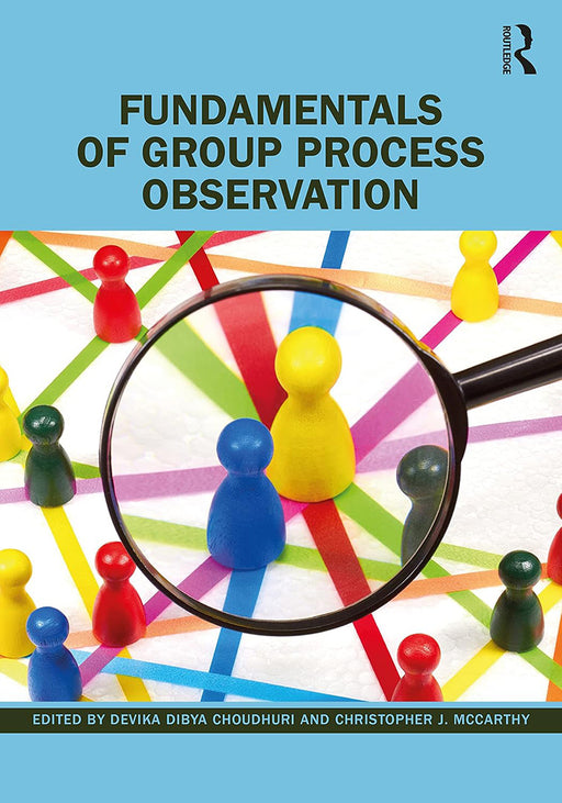 Fundamentals of Group Process Observation by Choudhuri/Devika Dibya