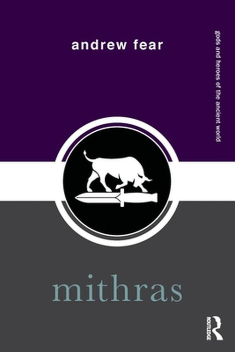 Mithras by Andrew Fear