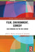 Film, Environment, Comedy: Eco-Comedies on the Big Screen by Robin L. Murray
