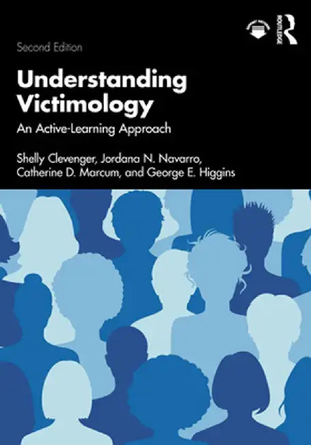 Understanding Victimology: An Active-Learning Approach by Clevenger, Shelly