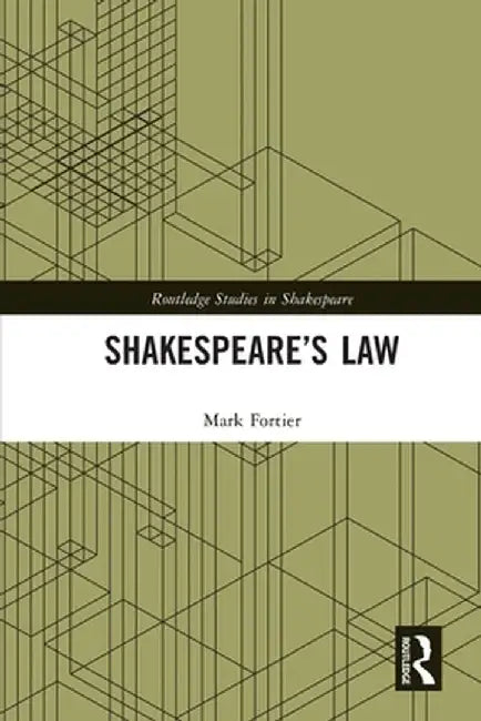 Shakespeare's Law by Mark Fortier