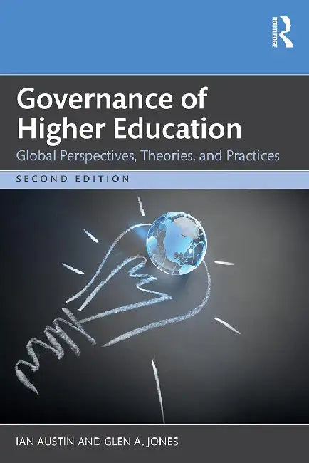 Governance of Higher Education by Austin, Ian
