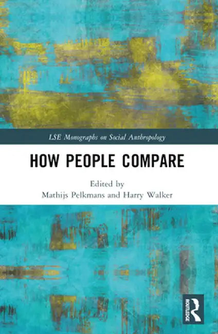 How People Compare by Mathijs Pelkmans