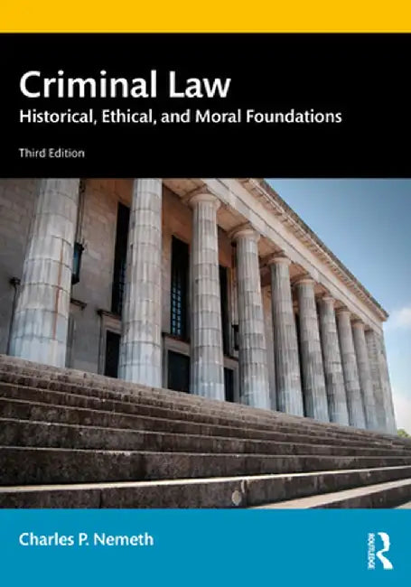 Criminal Law by Nemeth, Charles P.