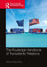 The Routledge Handbook of Transatlantic Relations by Elaine Fahey