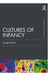 Cultures of Infancy by Heidi Keller