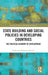 State Building and Social Policies in Developing Countries: The Political Economy of Development by Rashed Al Mahmud Titumir