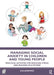 Managing Social Anxiety in Children and Young People: Practical Activities for Reducing Stress and Building Self-esteem by Sue Jennings