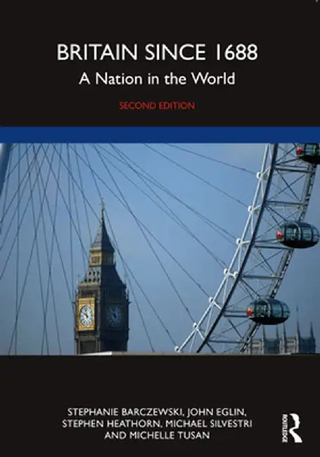 Britain since 1688 by Barczewski, Stephanie