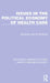 Issues in the Political Economy of Health Care by John B. McKinlay