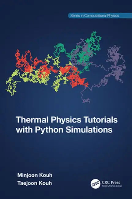Thermal Physics Tutorials with Python Simulations by Minjoon Kouh