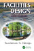 Facilities Design by Sunderesh S. Heragu