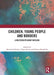 Children, Young People and Borders: A Multidisciplinary Outlook by Machteld Venken