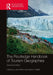 The Routledge Handbook of Tourism Geographies by Julie Wilson