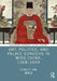 Art, Politics, and Palace Eunuchs in Ming China, 1368-1644 by Scarlett Jang