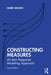 Constructing Measures by Wilson, Mark