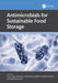 Antimicrobials for Sustainable Food Storage by Naga Raju Maddela