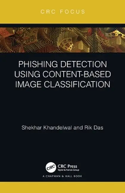 Phishing Detection Using Content-Based Image Classification by Shekhar Khandelwal