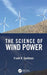 The Science of Wind Power by Frank R. Spellman