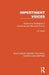 Impertinent Voices: Subversive Strategies in Contemporary Women's Poetry by Liz Yorke