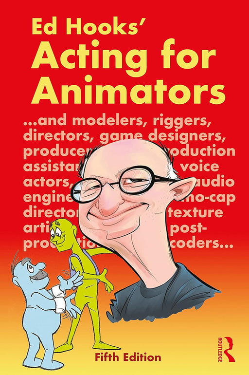 Acting for Animators by Hooks/Ed