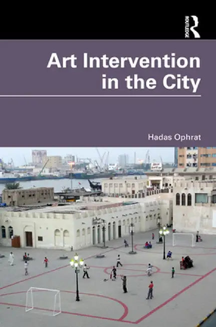 Art Intervention in the City by Hadas Ophrat