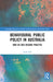 Behavioural Public Policy in Australia: How an Idea Became Practice by Sarah Ball