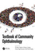 Textbook of Community Ophthalmology by Praveen Vashist