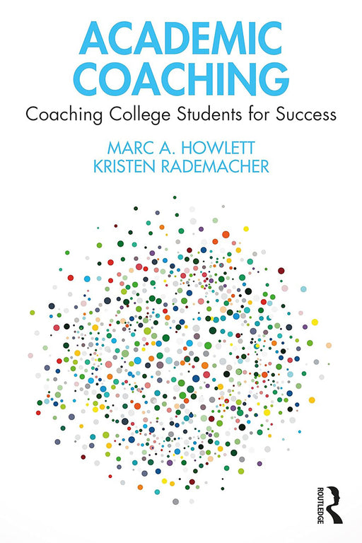 Academic Coaching by Howlett/Marc A.