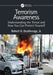 Terrorism Awareness: Understanding the Threat and How You Can Protect Yourself by Robert H. Deatherage Jr.