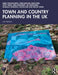 Town and Country Planning in the UK by Barry Cullingworth
