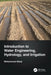 Introduction to Water Engineering, Hydrology, and Irrigation by Mohammad Albaji