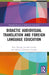 Didactic Audiovisual Translation and Foreign Language Education by Noa Talaván