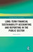 Long-Term Financial Sustainability Accounting and Reporting in the Public Sector by Hassan Ouda