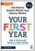 Your First Year: How to Survive and Thrive as a New Teacher by Todd Whitaker