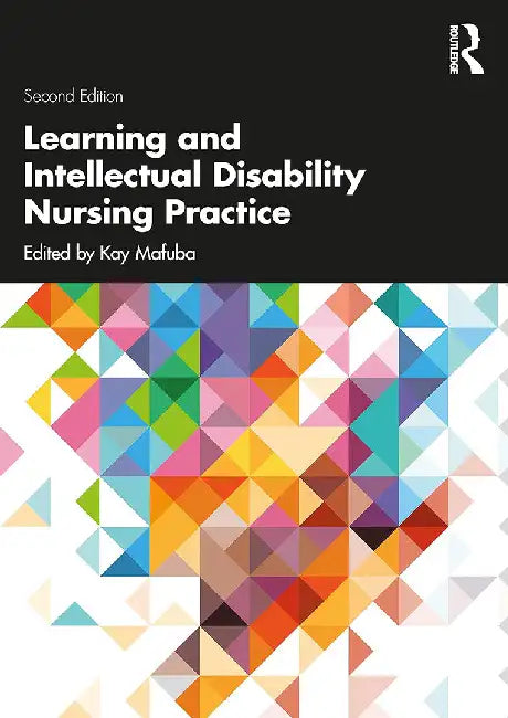 Learning and Intellectual Disability Nursing Practice by Mafuba, Kay
