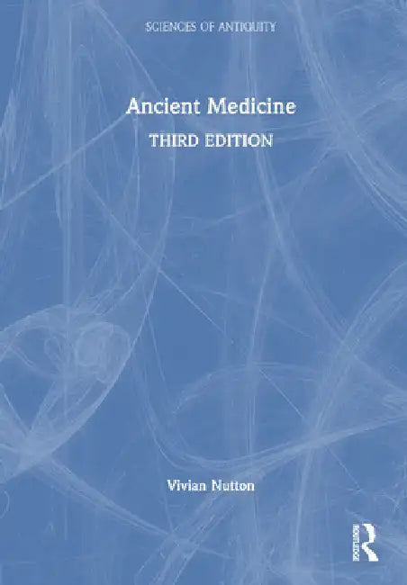 Ancient Medicine by Vivian Nutton