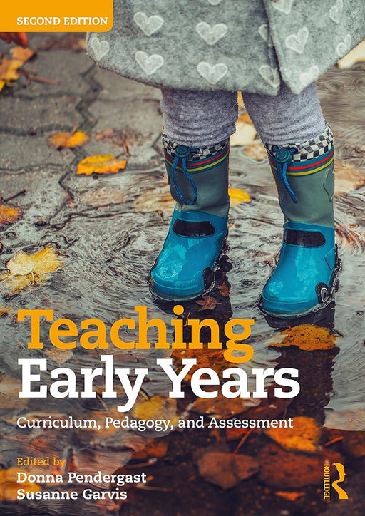 Teaching Early Years by Pendergast/Donna