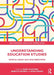 Understanding Education Studies by Pulsford, Mark