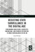 Resisting State Surveillance in the Digital Age: Precarious Coalitions, Contested Knowledge, and Diverse Opposition to Mass-Surveillance in the UK by Amy Stevens