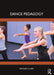 Dance Pedagogy by Clark, Amanda