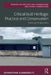Critical Built Heritage Practice and Conservation: Evolving Perspectives by Johnathan Djabarouti