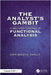 The Analyst's Gambit: A Second Course in Functional Analysis by Orr Moshe Shalit