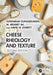 Cheese Rheology and Texture by Sundaram Gunasekaran